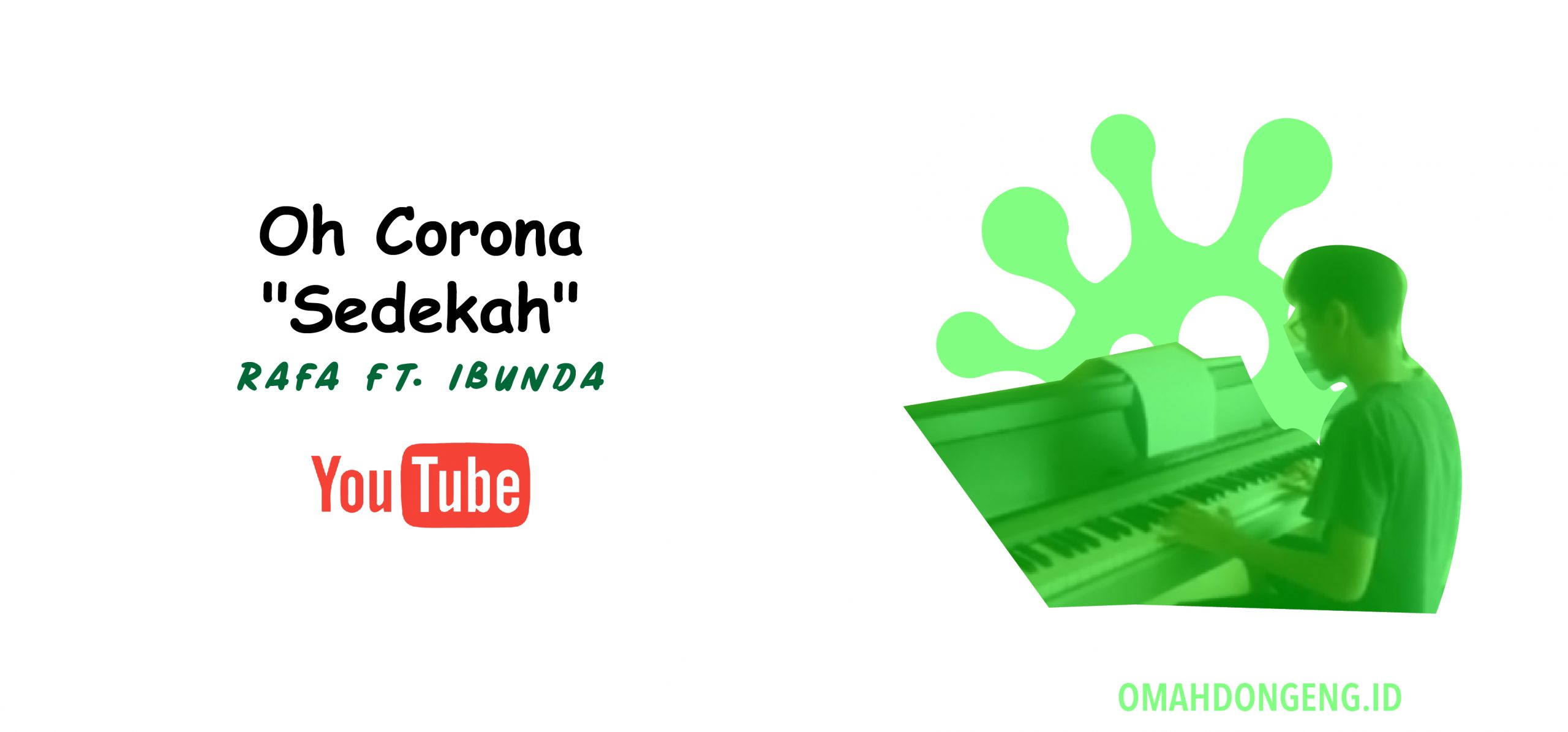 [Lagu] Oh Corona – Rafa ft. Ibunda