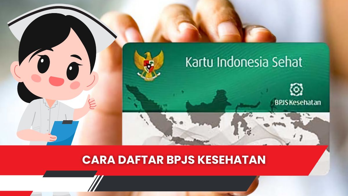 Cara Daftar BPJS Kesehatan