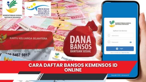 Cara Daftar Bansos Kemensos Id Online