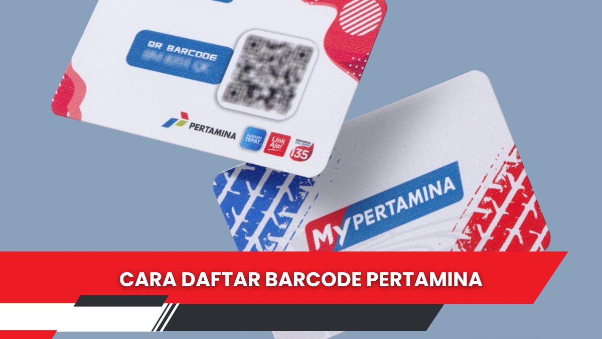 Cara Daftar Barcode Pertamina